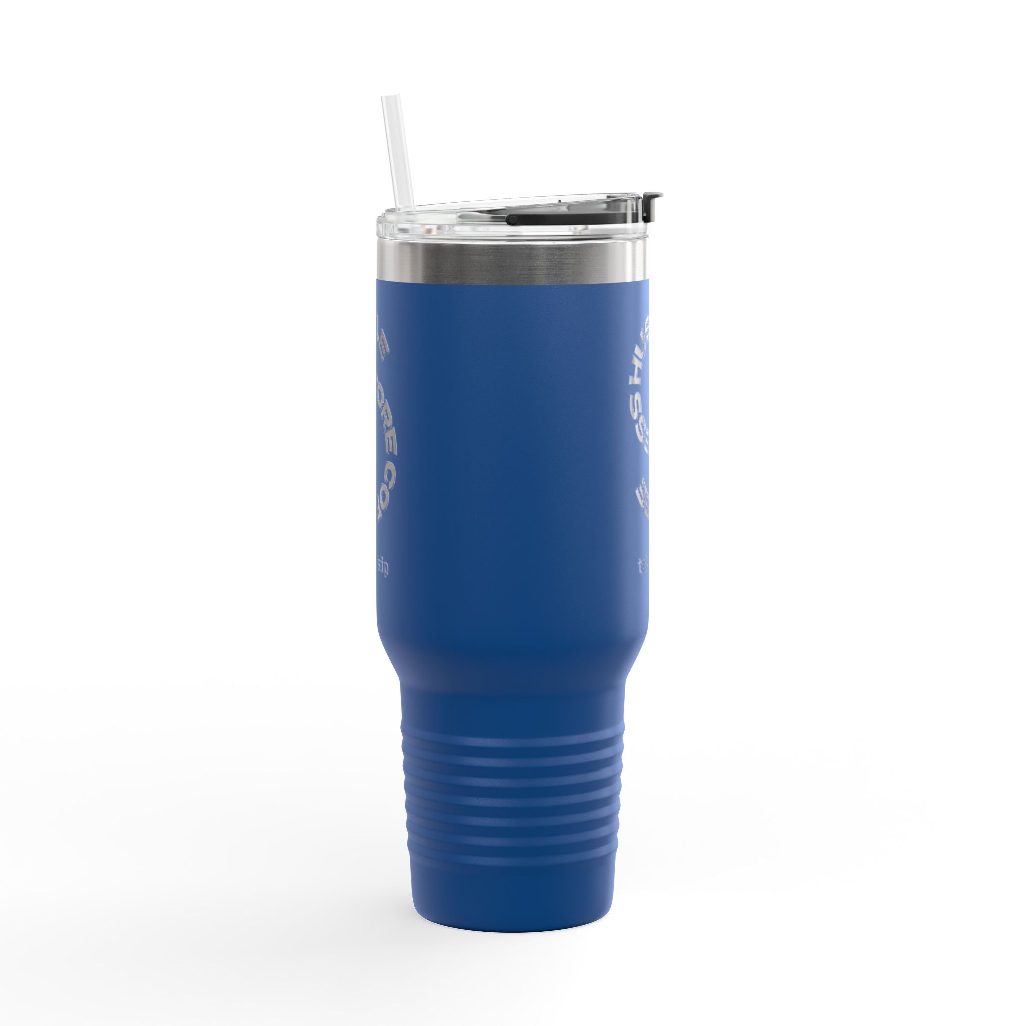 Hustle More Less Coffee Mug de voyage isotherme 40oz | Gobelet